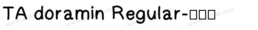 TA doramin Regular字体转换